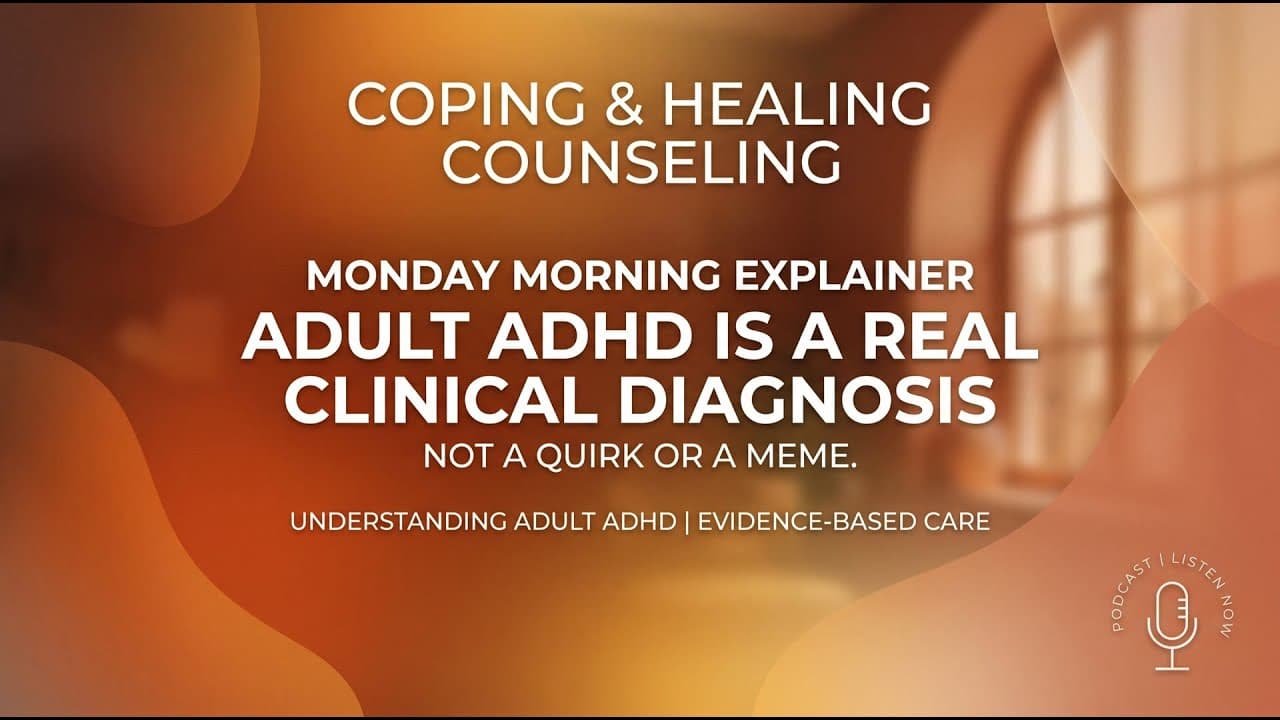 Monday morning explainer — Adult ADHD is... | Georgia Telehealth Therapy