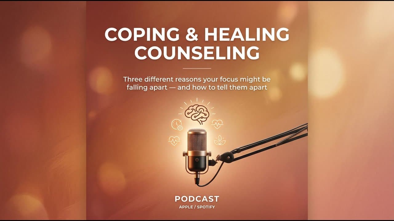 Three different reasons your focus might... | Georgia Telehealth Therapy
