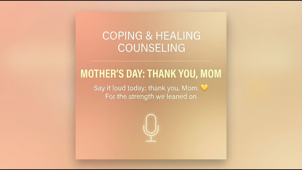 Mother's Day: Thank You, Mom | Georgia Telehealth Therapy